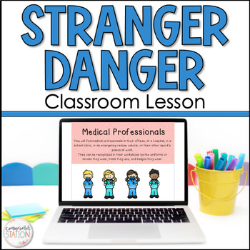 Preview of Stranger Danger Personal Safety Lesson PreK, Kindergarten, 1st, 2nd, 3rd Grade