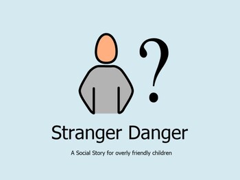 Preview of Stranger Danger Social Story