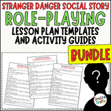 Stranger Danger Social Story Role Playing Lesson Plan Temp