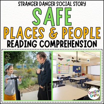 Preview of Stranger Danger Social Story: Safe Places and Safe People Reading Comprehension