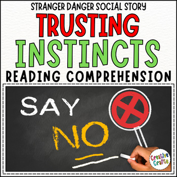 Preview of Stranger Danger Social Story: Trusting Instincts Reading Comprehension