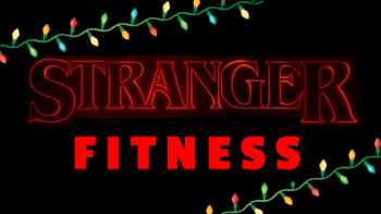 Preview of Stranger Fitness!