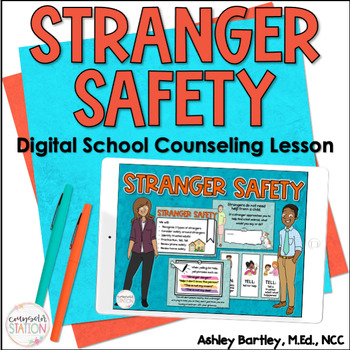 Preview of Stranger Danger Personal Safety No-Prep Digital School Counseling Lesson