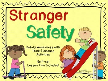Preview of Stranger Safety – Social Skills / Spring Break / Summer Break / End of Year