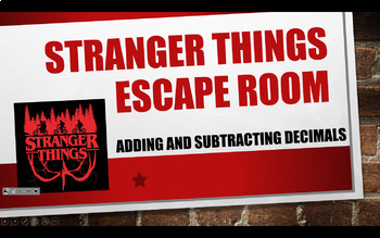 Preview of Stranger Things Escape Room: Adding and Subtracting Decimals