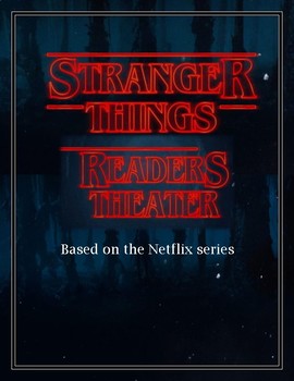 Preview of Stranger Things Reader's Theater