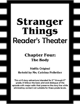Preview of Stranger Things Reader's Theater Chapter Four: The Body