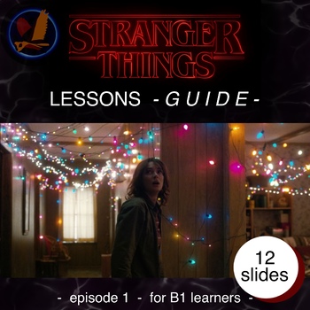 Preview of Stranger things Netflix series - Lesson Guide - Presentation