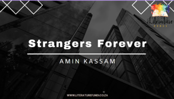 Preview of Strangers Forever by Amin Kassam PowerPoint IEB Poetry 2023-2025