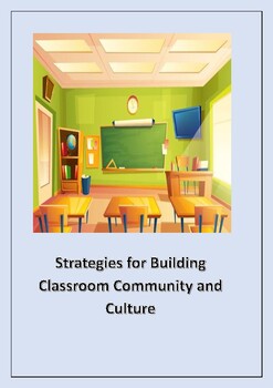 Preview of Strategies for Building Classroom Community Culture