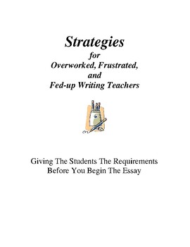 Preview of Strategies for Overworked, Frustrated, and Fed-up Writing Teachers