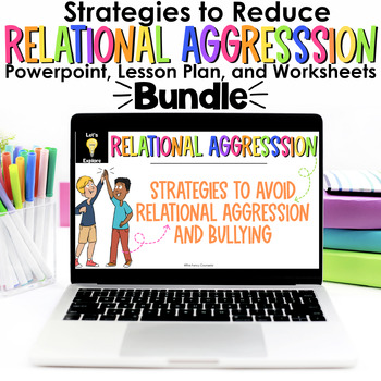 Preview of Strategies for REDUCING Relational Aggression Powerpoint Lesson Worksheets