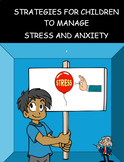 Strategies for children to manage stress and anxiety (#4011)