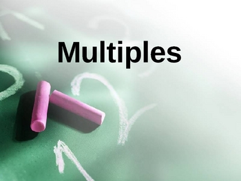 Preview of Strategies to Find the Multiples of a Number:  PowerPoint Presentation