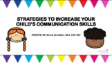 Strategies to Increase Your Child's Communication Skills