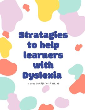 Preview of Strategies to help learning with Dyslexia