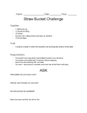 Straw Bucket Challenge