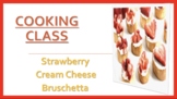 Strawberry Cream Cheese Bruschetta