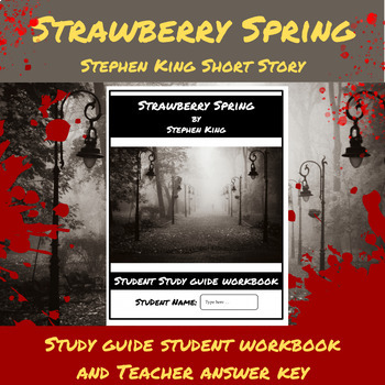 Preview of Strawberry Spring - King Short Story Student Workbook and Teacher Answer Key