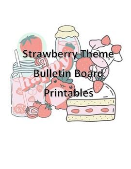 Preview of Strawberry Theme Bulletin Board Printables