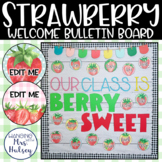 Strawberry Welcome Bulletin Board