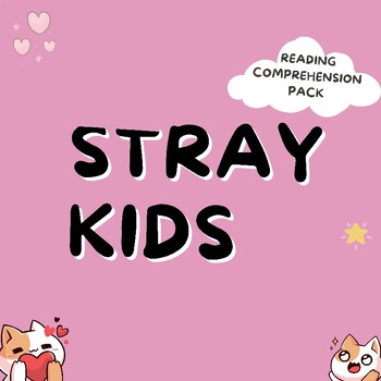 Preview of Stray Kids ESL: K-Pop Reading, Comprehension, and Activities for Grades 5-9