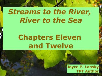 Preview of Streams to the River, River to the Sea Ch. 11 & 12 for Promethean Board