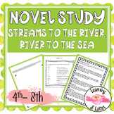Streams to the River River to the Sea Student Novel Study 