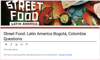Preview of Street Food Latin America: Bogotá, Colombia Episode Guide(Google Form)