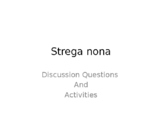 Strega Nona Discussion Questions and Activities