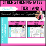 Strengthening MTSS  Tier 1 and 2: Behavioral Services and 