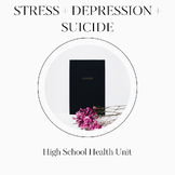 Stress Lessons: Depression, Stress, Suicide: 3-Week High S