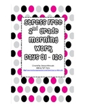 Stress Free Morning Work 2nd Grade Days 91-120