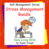 Stress Management Bundle - Self Management Series