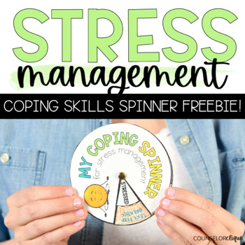 Preview of Stress Management Coping Skills Spinner FREEBIE!