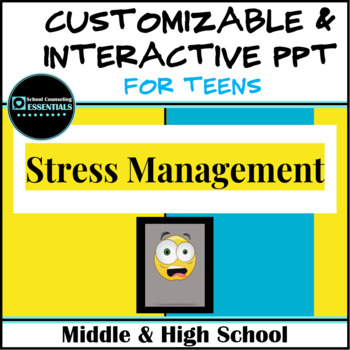 Preview of Stress Management PowerPoint- Customizable- Low Prep!! - Middle & High School
