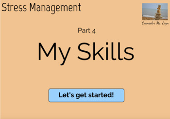 Preview of Stress Management - Pt4: My Skills (Boom Slides)