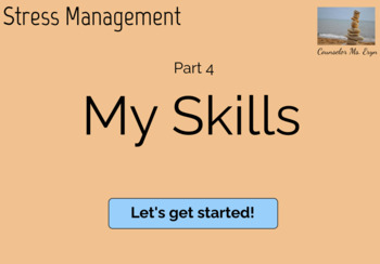 Preview of Stress Management Pt4: My Skills (Google Slides)