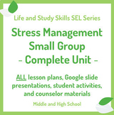 Stress Management Small Group: Complete Unit