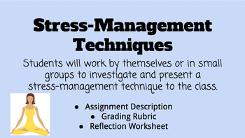 Preview of Demonstrating Stress-Management Techniques Project