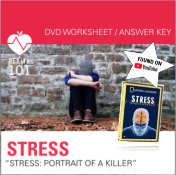 Preview of Stress: Portrait of a Killer - Movie Guide: Worksheet & Answer KEY!