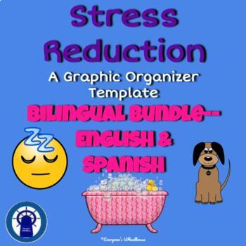 Preview of Stress Reduction Plan Graphic Organizer Bilingual Bundle