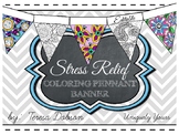 Stress Relief Coloring Pennant Banner {EDITABLE}