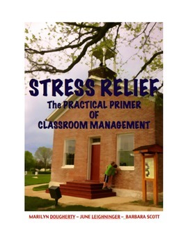 Preview of Classroom Management, Primer of Tips. Tricks, and Advice,or Stress Relief