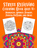 Stress Relieving Printable Coloring Pages Ages 10+ No Prep Art
