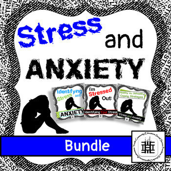 Preview of Stress and Anxiety Bundle for Identifying Stress Management and Coping Skills