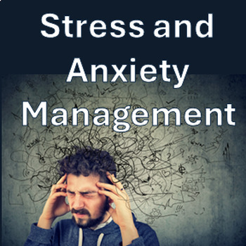 Preview of Stress and Anxiety Management Resources