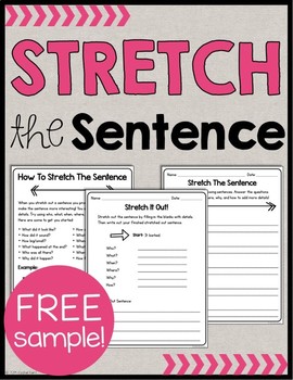 Preview of Stretch The Sentence Writing Activities - Free Sample!