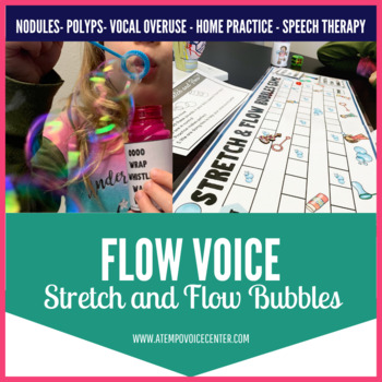 Preview of Stretch and Flow Bubbles for Voice Therapy and Speech Therapy