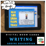 Stretch the Details for Writing- Boom Cards- Distance Learning